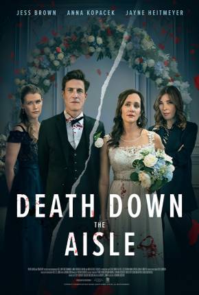 Death Down the Aisle - Legendado e Dublado Não Oficial Torrent Download 