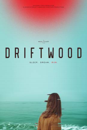 Driftwood - Legendado e Dublado Torrent Download 