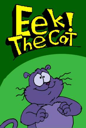 Eek! The Cat / Série Animada  Download Dublado / Dual Áudio