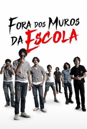 Fora dos Muros da Escola Torrent Download Dublado