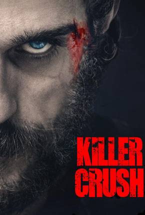 Killer Crush - Legendado e Dublado Não Oficial Torrent Download 