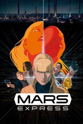 Mars Express Torrent Download Dublado / Dual Áudio