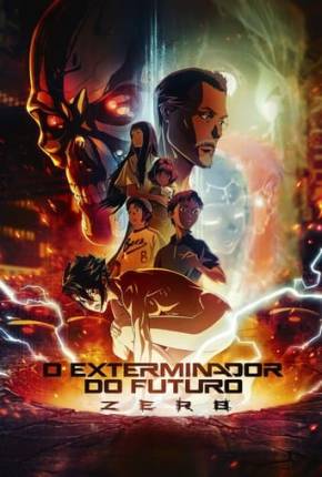 O Exterminador do Futuro Zero - 1ª Temporada Torrent Download Dublado / Dual Áudio