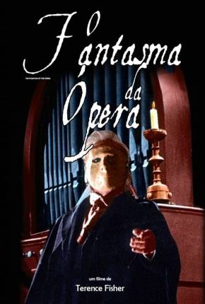 O Fantasma da Ópera (1962) The Phantom of the Opera  Download Dublado / Dual Áudio