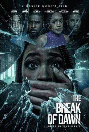 The Break of Dawn - Legendado e Dublado Torrent Download 