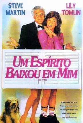 Um Espírito Baixou em Mim / All of Me  Download Dublado / Dual Áudio