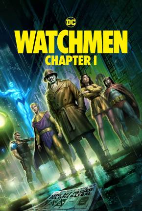 Watchmen - Chapter I - Legendado Torrent Download 