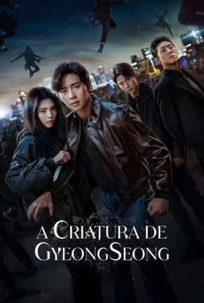 A Criatura de Gyeongseong - 2ª Temporada Torrent Download Dublada / Dual Áudio