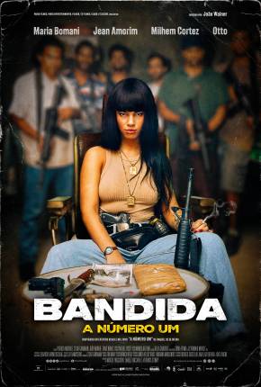 Bandida - A Número Um Torrent Download Nacional