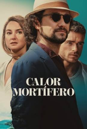 Calor Mortífero Torrent Download Dublado / Dual Áudio