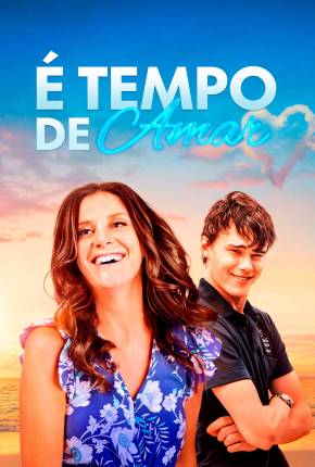 É Tempo de Amar Torrent Download Dublado