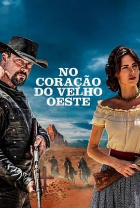 No Coração do Velho Oeste Torrent Download Dublado / Dual Áudio