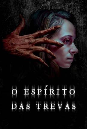 O Espírito das Trevas Torrent Download Dublado / Dual Áudio