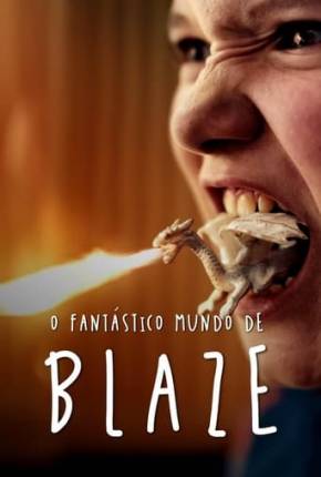 O Fantástico Mundo de Blaze Torrent Download Dublado / Dual Áudio