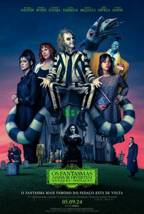 Os Fantasmas Ainda se Divertem - Beetlejuice Beetlejuice - CAM Torrent Download Dublado / Dual Áudio