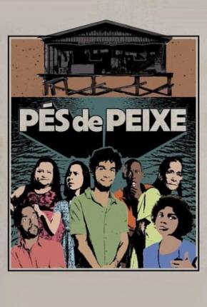 Pés de Peixe Torrent Download Nacional