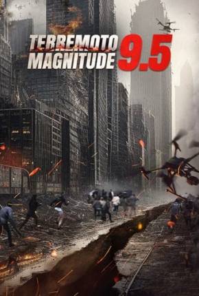 Terremoto Magnitude 9.5 Torrent Download Dublado / Dual Áudio