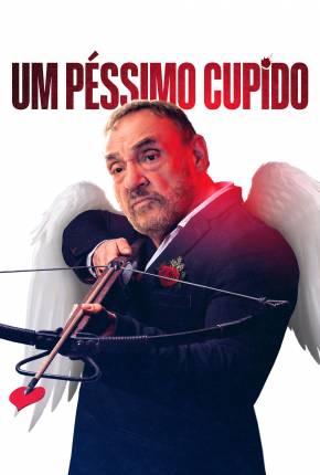 Um Péssimo Cupido Torrent Download Dublado