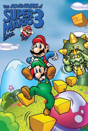 As Aventuras de Super Mario Bros. 3 - Série Animada Completa  Download Dublado / Dual Áudio