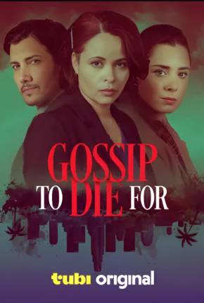 Gossip to Die For - Legendado e Dublado Torrent Download 