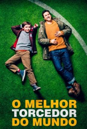 O Melhor Torcedor do Mundo Torrent Download Dublado / Dual Áudio