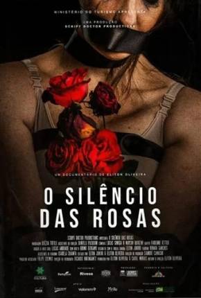 O Silêncio das Rosas Torrent Download Nacional