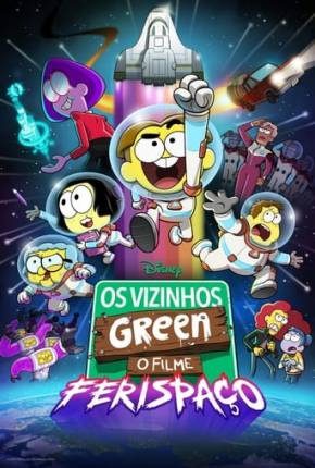 Os Vizinhos Green - O Filme Ferispaço Torrent Download Dublado / Dual Áudio