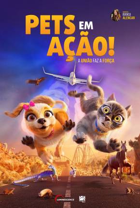 Pets em Ação! Torrent Download Dublado / Dual Áudio