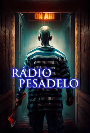 Rádio Pesadelo Torrent Download Dublado / Dual Áudio