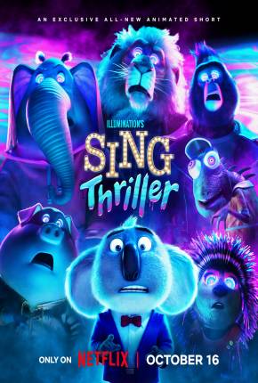 Sing - Thriller Torrent Download Dublado / Dual Áudio