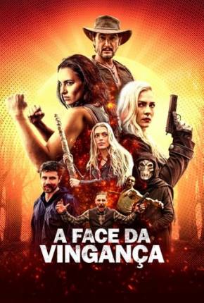 A Face da Vingança Torrent Download Dublado / Dual Áudio