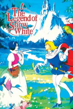 A Lenda da Branca de Neve / Shirayuki-hime no densetsu  Download Dublado