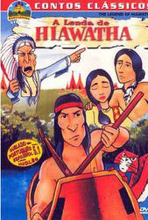 A Lenda de Hiawatha (720P)  Download Dublado / Dual Áudio