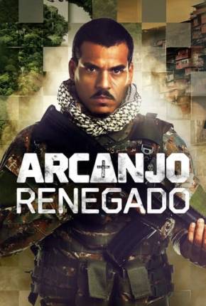 Arcanjo Renegado - 3ª Temporada Torrent Download Nacional