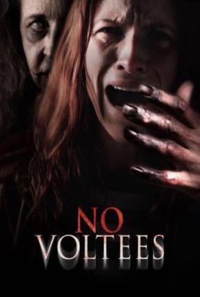 No Voltees - Legendado e Dublado Torrent Download 