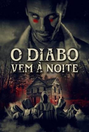 O Diabo Vem à Noite Torrent Download Dublado / Dual Áudio