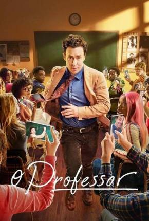 O Professor - 1ª Temporada Torrent Download Dublada / Dual Áudio