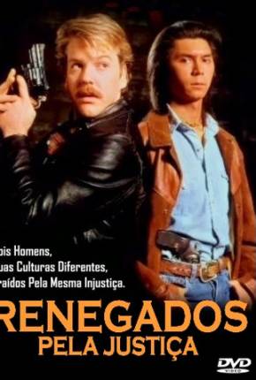 Renegados Pela Justiça / Renegades Torrent Download Dublado / Dual Áudio