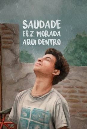 Saudade Fez Morada Aqui Dentro Torrent Download Nacional