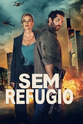 Sem Refúgio Torrent Download Dublado / Dual Áudio