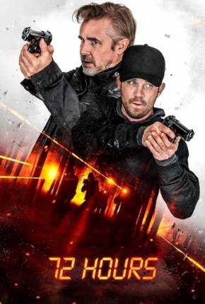 72 Hours - Legendado e Dublado Torrent Download 