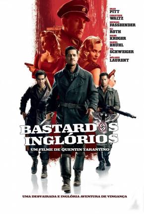 Bastardos Inglórios / Inglourious Basterds  Download Dublado / Dual Áudio