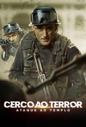 Cerco Ao Terror - Ataque ao Templo Torrent Download Dublado / Dual Áudio