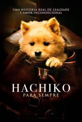 Hachiko - Para Sempre Torrent Download Dublado / Dual Áudio