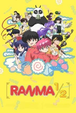 Ranma 1/2 - 1ª Temporada Torrent Download Dublado / Dual Áudio