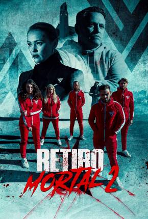 Retiro Mortal 2 Torrent Download Dublado / Dual Áudio