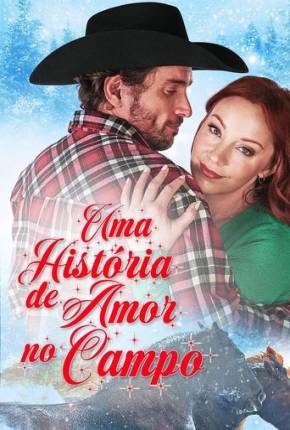 Uma História de Amor no Campo Torrent Download Dublado / Dual Áudio