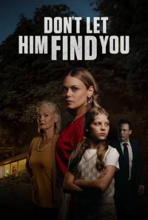 Dont Let Him Find You - Legendado e Dublado Torrent Download 