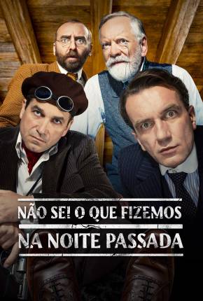 Não Sei o Que Fizemos na Noite Passada Torrent Download Dublado